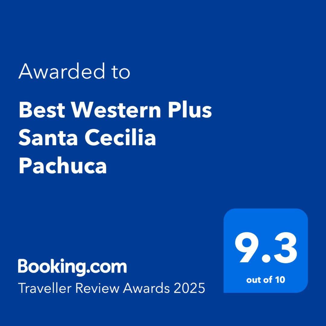 Best Western Plus Santa Cecilia Pachuca Екстер'єр фото